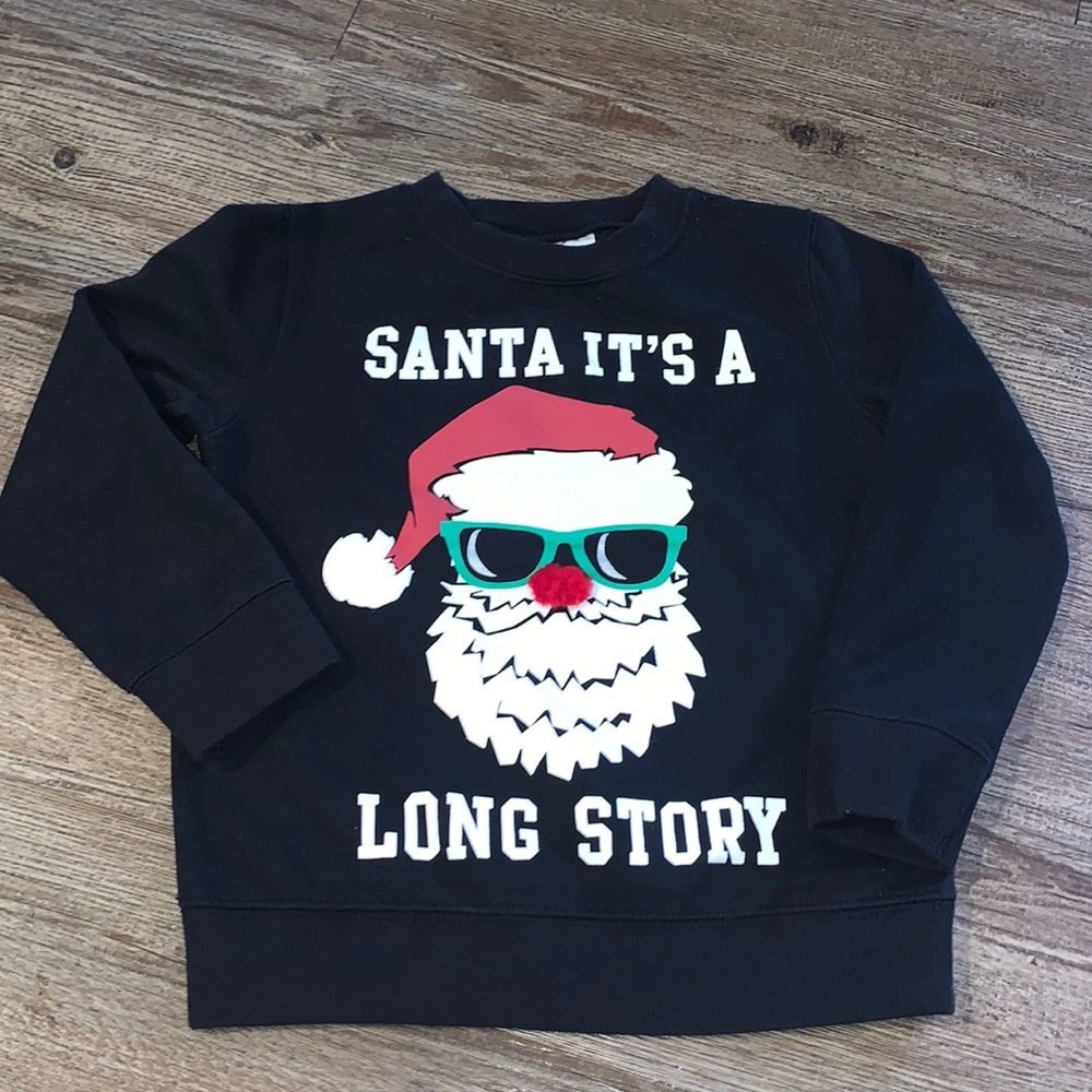 “SANTA IT’S A LONG STORY” Black Sweatshirt